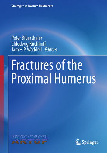 Fractures of the Proximal Humerus (Strategies in Fracture Treatments) book cover by 