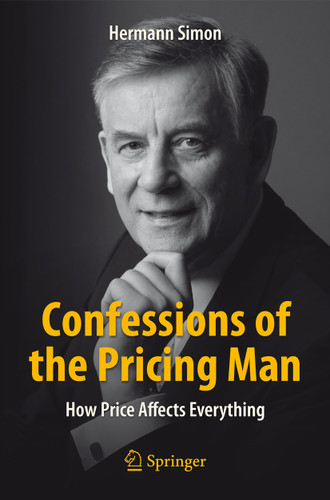 Confessions of the Pricing Man: How Price Affects Everything book cover by Hermann Simon