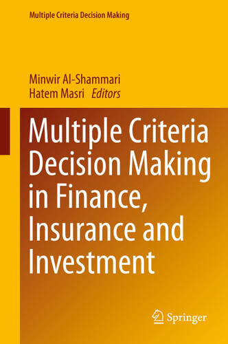 Multiple Criteria Decision Making in Finance, Insurance and Investment (Multiple Criteria Decision Making) book cover by 