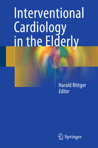 Interventional Cardiology in the Elderly book cover by 