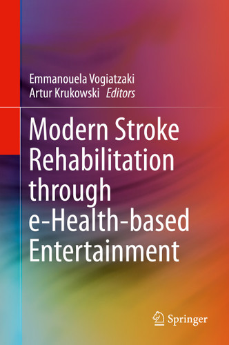 Modern Stroke Rehabilitation through e-Health-based Entertainment book cover by 