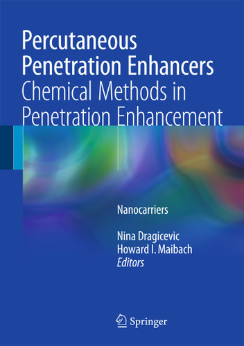 Percutaneous Penetration Enhancers Chemical Methods in Penetration Enhancement: Nanocarriers book cover by 