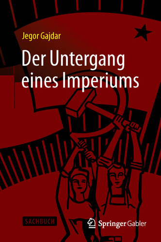 Der Untergang eines Imperiums book cover by Jegor Gajdar
