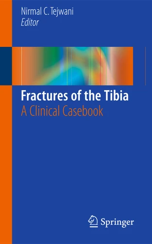 Fractures of the Tibia: A Clinical Casebook book cover by 