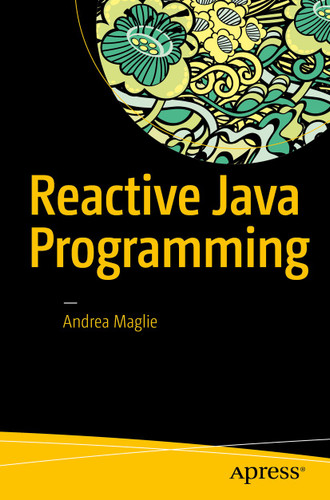 Reactive Java Programming book cover by Andrea Maglie
