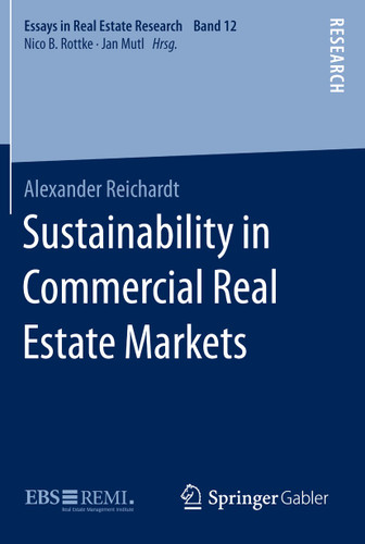 Sustainability in Commercial Real Estate Markets (Essays in Real Estate Research) book cover by Alexander Reichardt