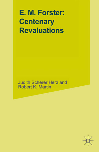 E. M. Forster: Centenary Revaluations book cover by 