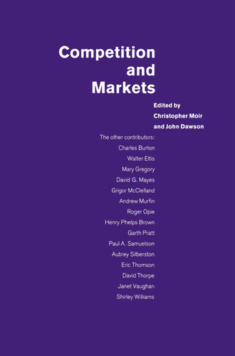 Competition and Markets: Essays in Honour of Margaret Hall book cover by John Dawsond