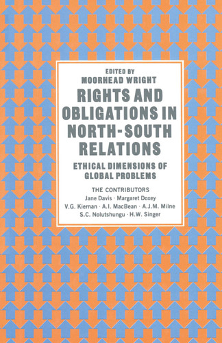 Rights and Obligations in North-South Relations: Ethical Dimensions of Global Problems book cover by 