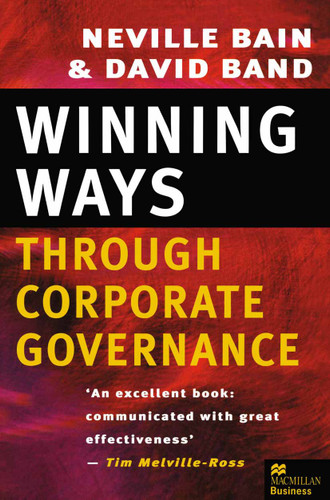 Winning Ways through Corporate Governance book cover by Neville Bain, David Band