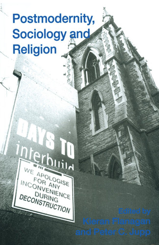 Postmodernity, Sociology and Religion book cover by 