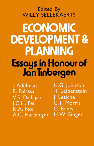 Economic Development and Planning: Essays in Honour of Jan Tinbergen book cover by 