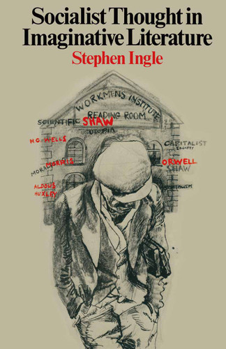 Socialist Thought in Imaginative Literature book cover by Stephen Ingle