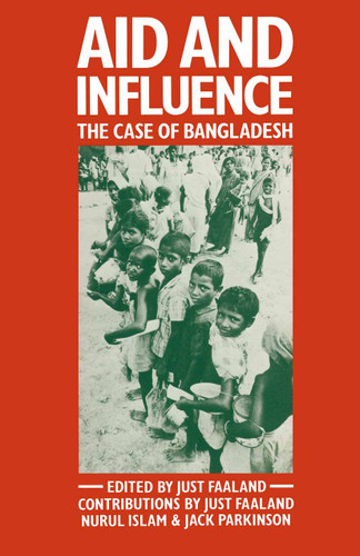 Aid and Influence: The Case of Bangladesh book cover by 