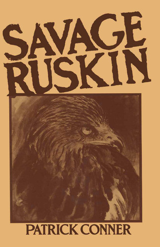 Savage Ruskin book cover by Patrick Conner