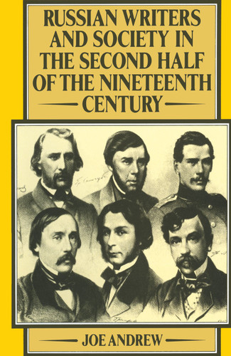 Russian Writers and Society in the Second Half of the Nineteenth Century book cover by Joe Andrew