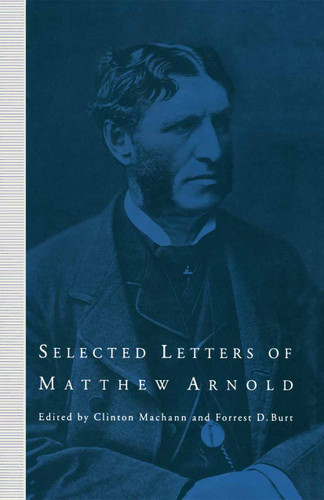 Selected Letters of Matthew Arnold book cover by 