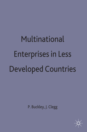 Multinational Enterprises in Less Developed Countries book cover by 