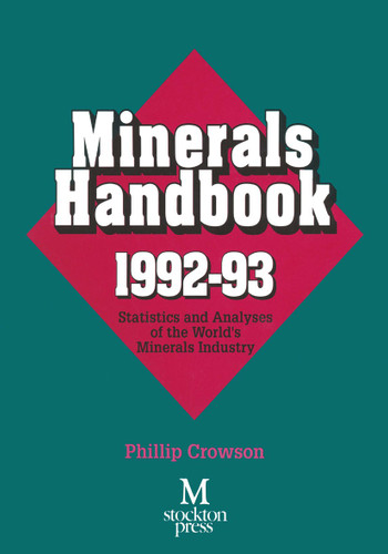 Minerals Handbook 1992–93: Statistics and Analyses of the World’s Minerals Industry book cover by 