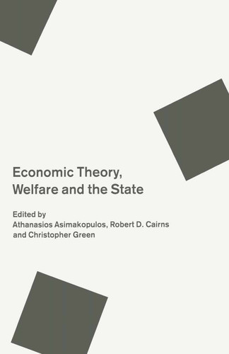 Economic Theory, Welfare and the State: Essays in Honour of John C. Weldon book cover by A. Asimakopulos