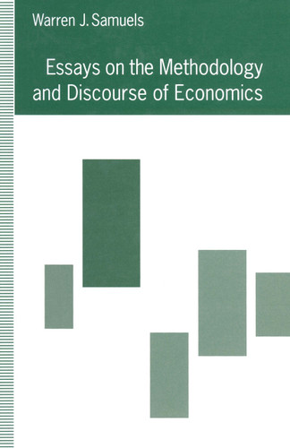 Essays on the Methodology and Discourse of Economics book cover by Warren J. Samuels