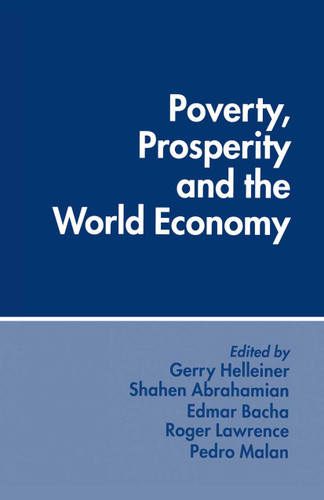Poverty, Prosperity and the World Economy: Essays in Memory of Sidney Dell book cover by 