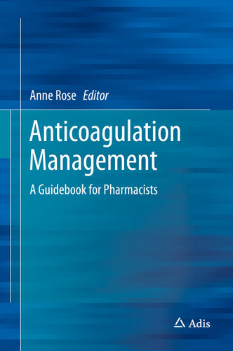 Anticoagulation Management: A Guidebook for Pharmacists book cover by 