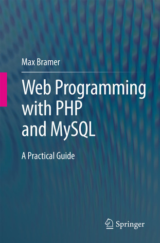Web Programming with PHP and MySQL: A Practical Guide book cover by Max Bramer