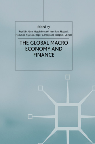The Global Macro Economy and Finance (International Economic Association Series) book cover by Franklin Allen, Masahiko Aoki, Nobuhiro Kiyotaki