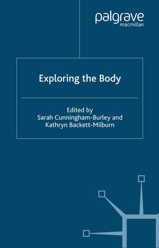 Exploring the Body (Explorations in Sociology.) book cover by 