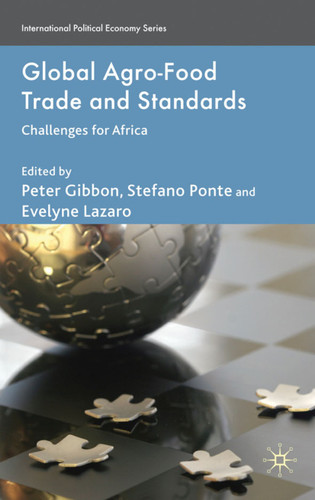 Global Agro-Food Trade and Standards: Challenges for Africa (International Political Economy Series) book cover by 
