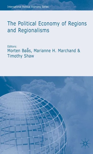 The Political Economy of Regions and Regionalisms (International Political Economy Series) book cover by 