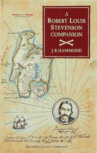 A Robert Louis Stevenson Companion: A Guide to the Novels, Essays and Short Stories (Literary Companions) book cover by J R Hammond