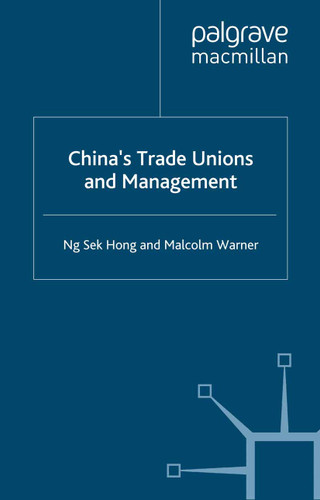 China's Trade Unions and Management (Studies on the Chinese Economy) book cover by N. Hong, M. Warner