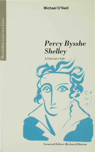 Percy Bysshe Shelley: A Literary Life (Literary Lives) book cover by Michael O'Neill