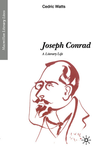 Joseph Conrad: A Literary Life book cover by Cedric P Watts