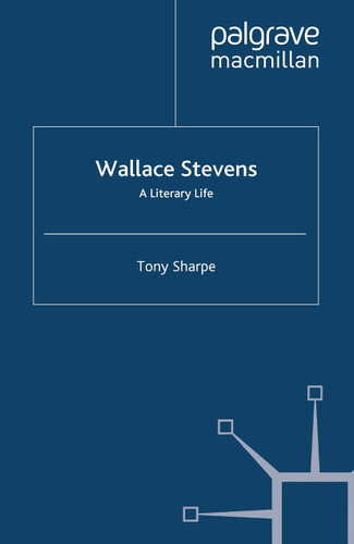 Wallace Stevens: A Literary Life (Literary Lives) book cover by T. Sharpe