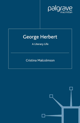 George Herbert: A Literary Life (Literary Lives) book cover by C. Malcolmson