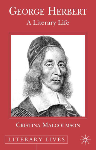 George Herbert: A Literary Life (Literary Lives) book cover by C. Malcolmson