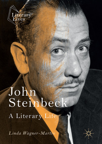 John Steinbeck: A Literary Life (Literary Lives) book cover by Linda Wagner-Martin