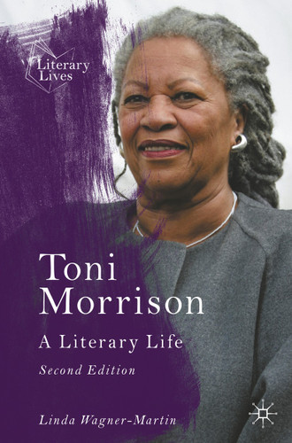 Toni Morrison: A Literary Life (Literary Lives) book cover by Linda Wagner-Martin