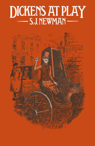 Dickens at Play book cover by S J Newman