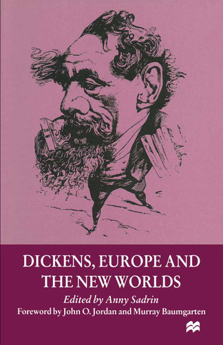 Dickens, Europe and the New Worlds book cover by 
