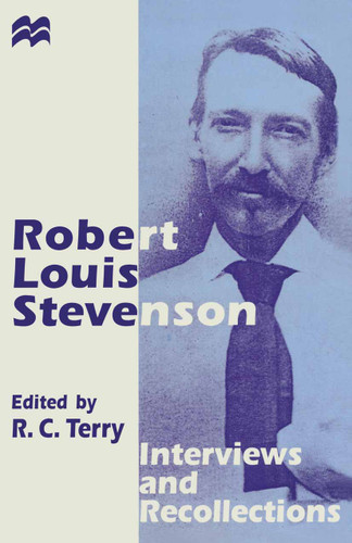 Robert Louis Stevenson: Interviews and Recollections (Interviews and Recollections) book cover by 