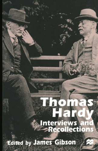 Thomas Hardy: Interviews and Recollections (Interviews and Recollections) book cover by 
