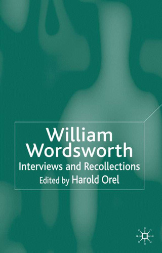 William Wordsworth: Interviews and Recollections (Interviews and Recollections) book cover by 