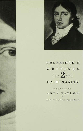 Coleridge's Writings: Volume 2: On Humanity (Coleridge's Writings) book cover by 