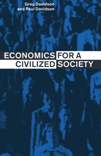 Economics for a Civilized Society book cover by Greg Davidson