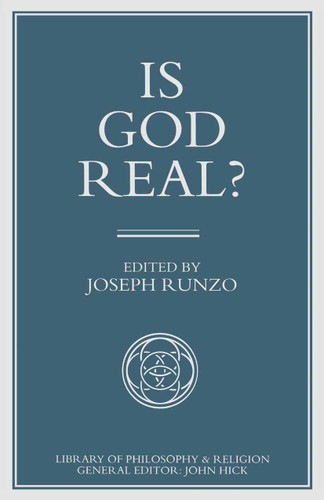 Is God Real? (Library of Philosophy and Religion) book cover by Joseph Runzo