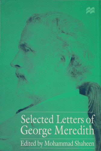 Selected Letters of George Meredith book cover by Mohammad Shaheen